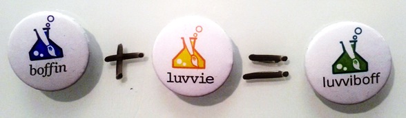 Luvvies and Boffins badges